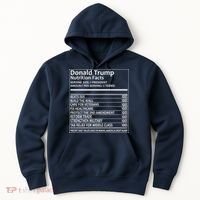 Donald Trump Nutrition Facts Hoodie thumb 0