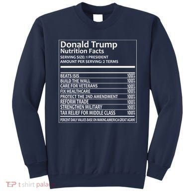 Donald Trump Nutrition Facts Sweatshirt