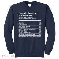 Donald Trump Nutrition Facts Sweatshirt thumb 0