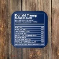 Donald Trump Nutrition Facts Coaster thumb 0