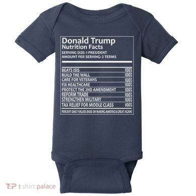 Donald Trump Nutrition Facts Baby Bodysuit