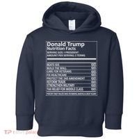 Donald Trump Nutrition Facts Toddler Hoodie thumb 0