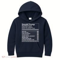 Donald Trump Nutrition Facts Kids Hoodie thumb 0