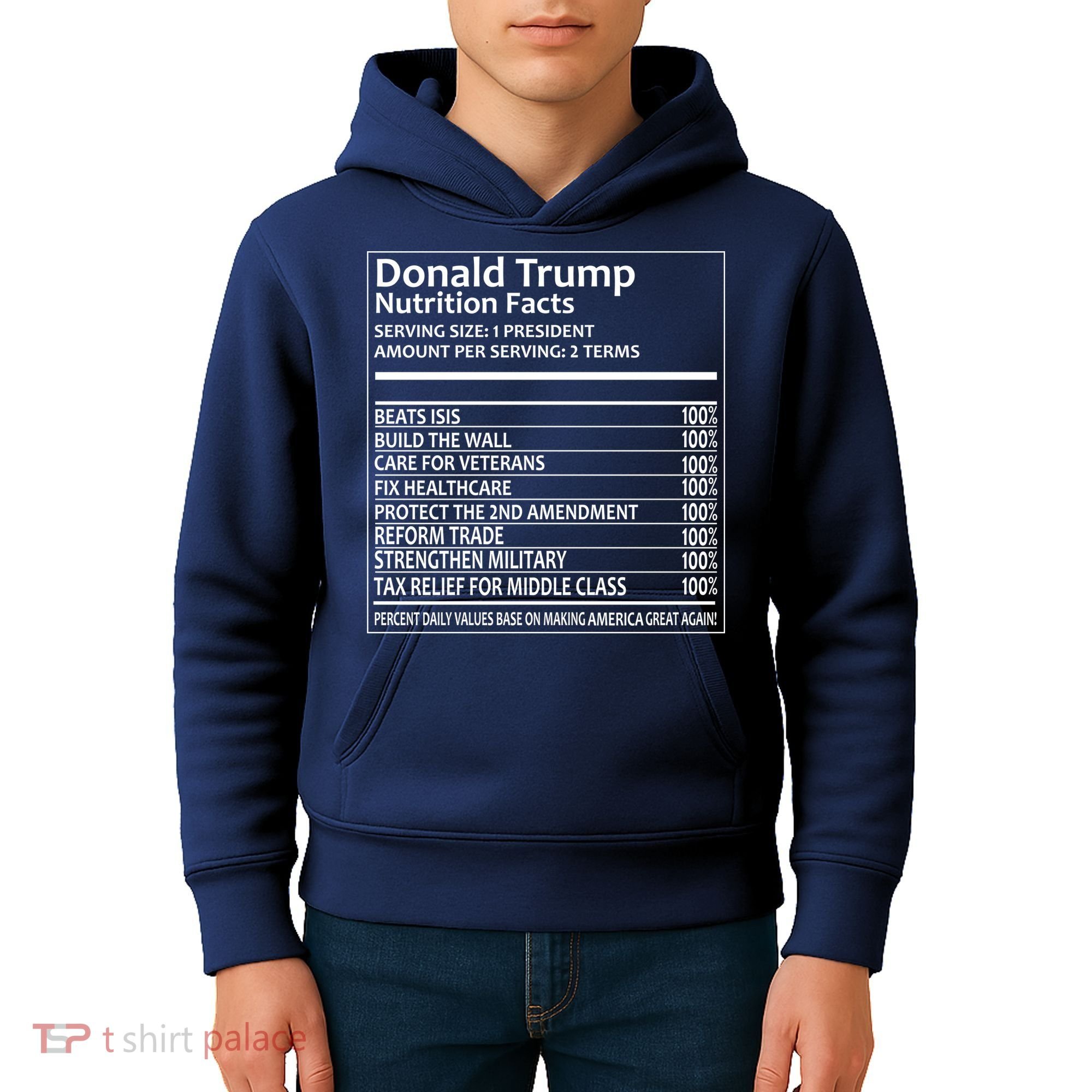Donald Trump Nutrition Facts Kids Hoodie