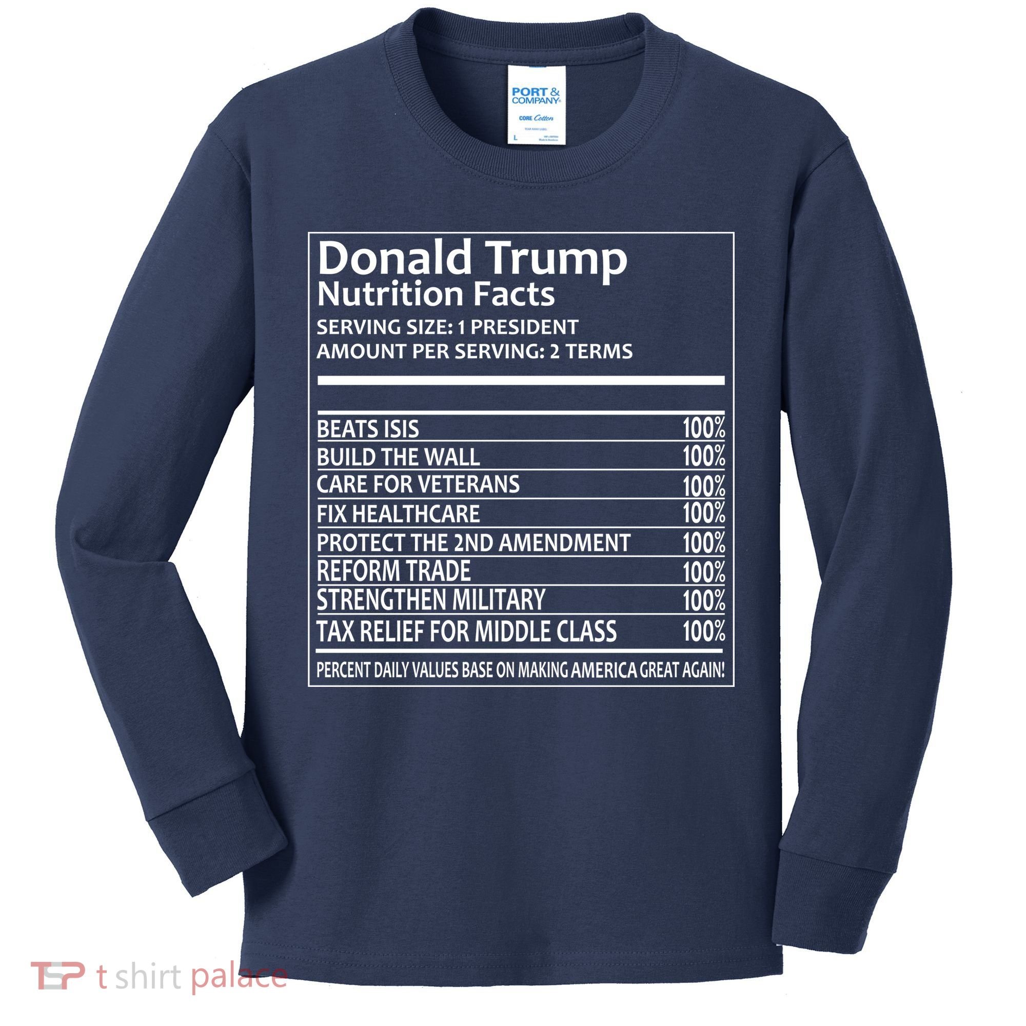 Donald Trump Nutrition Facts Kids Long Sleeve Shirt