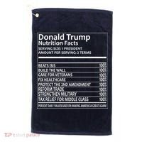 Donald Trump Nutrition Facts Political Humor Golf Towel thumb 0