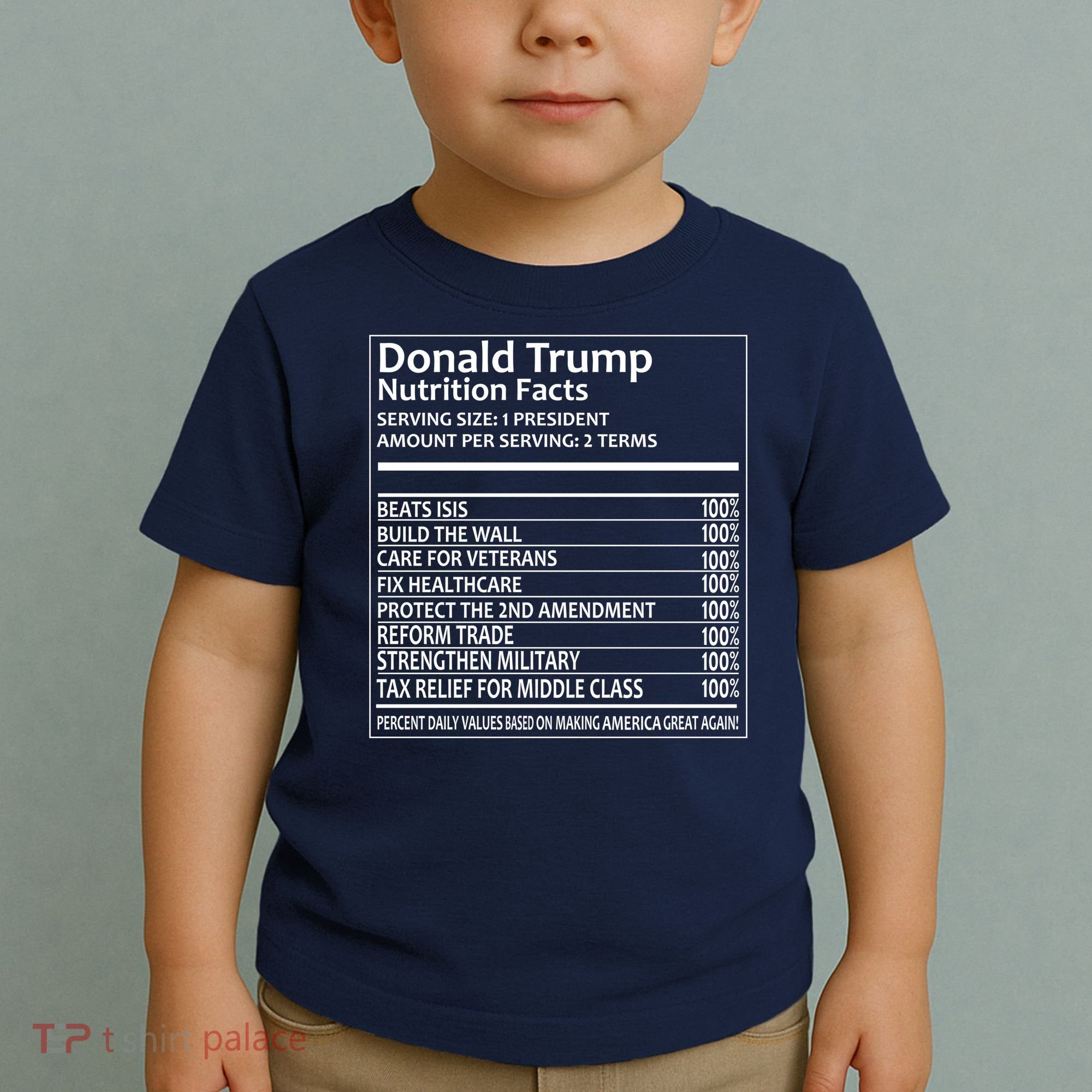 Donald Trump Nutrition Facts Political Humor Toddler T-Shirt