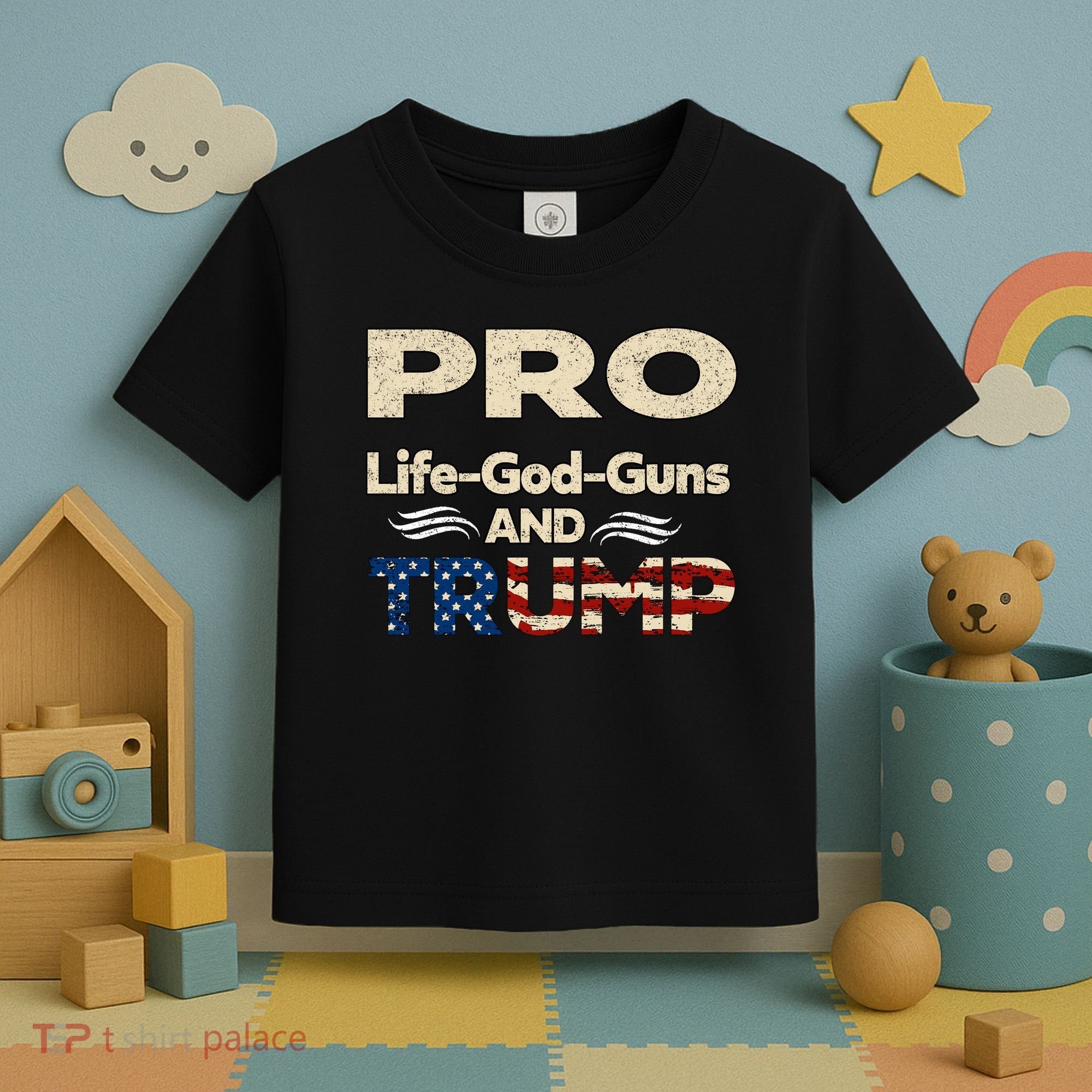 Donald Trump Pro Life God Gun Toddler T-Shirt