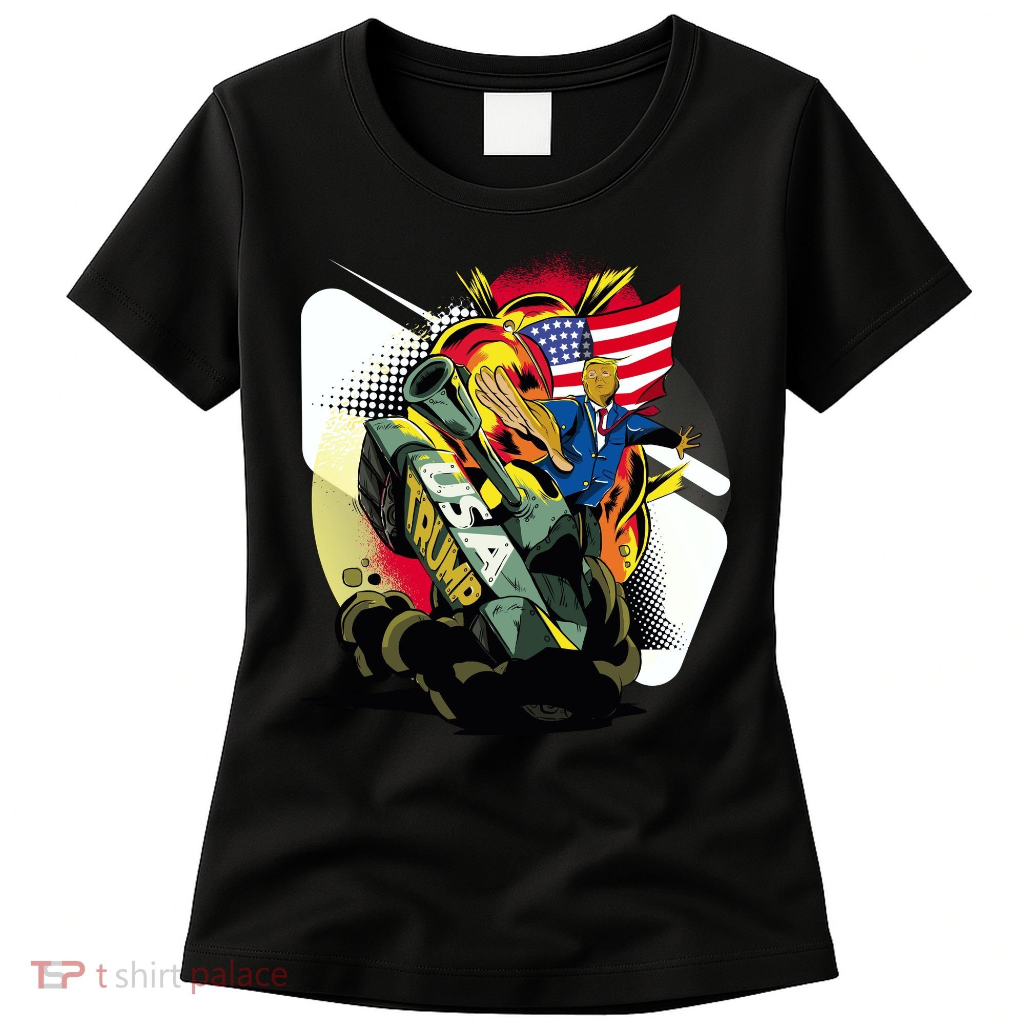 Donald Trump Riding Army Tank Women's T-Shirt