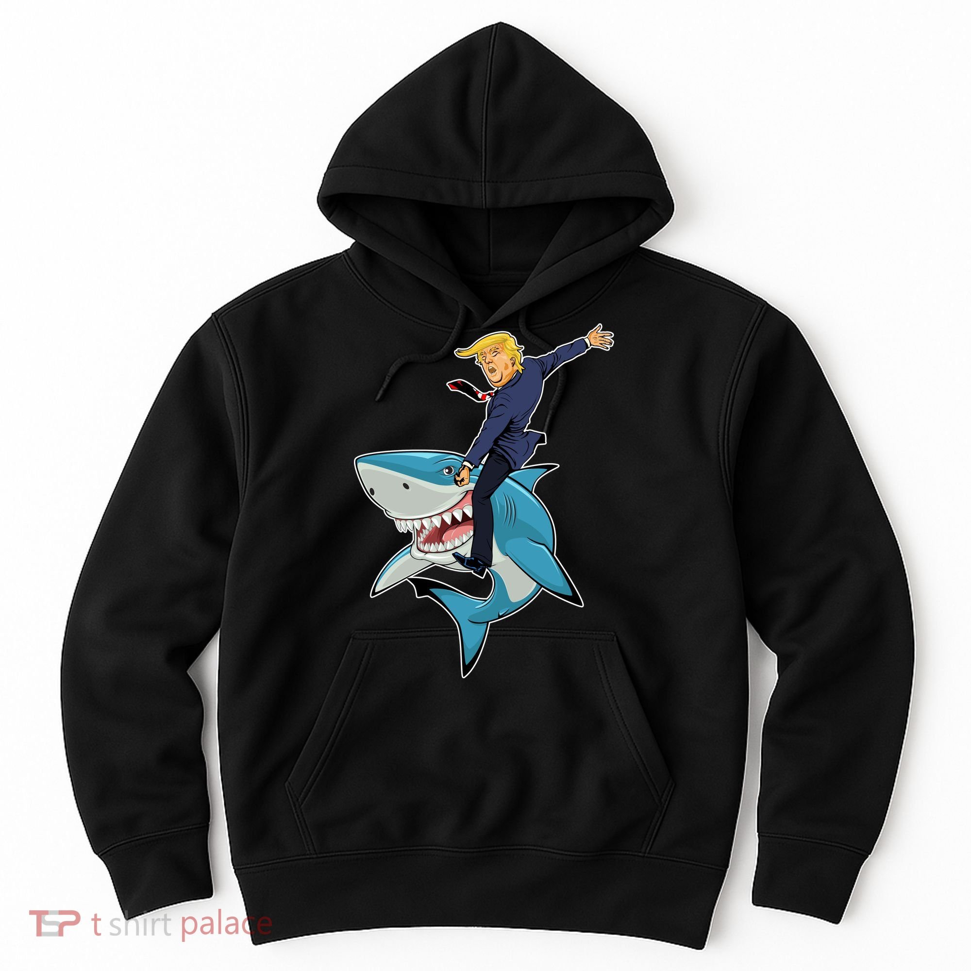 Donald Trump Shark President Hoodie