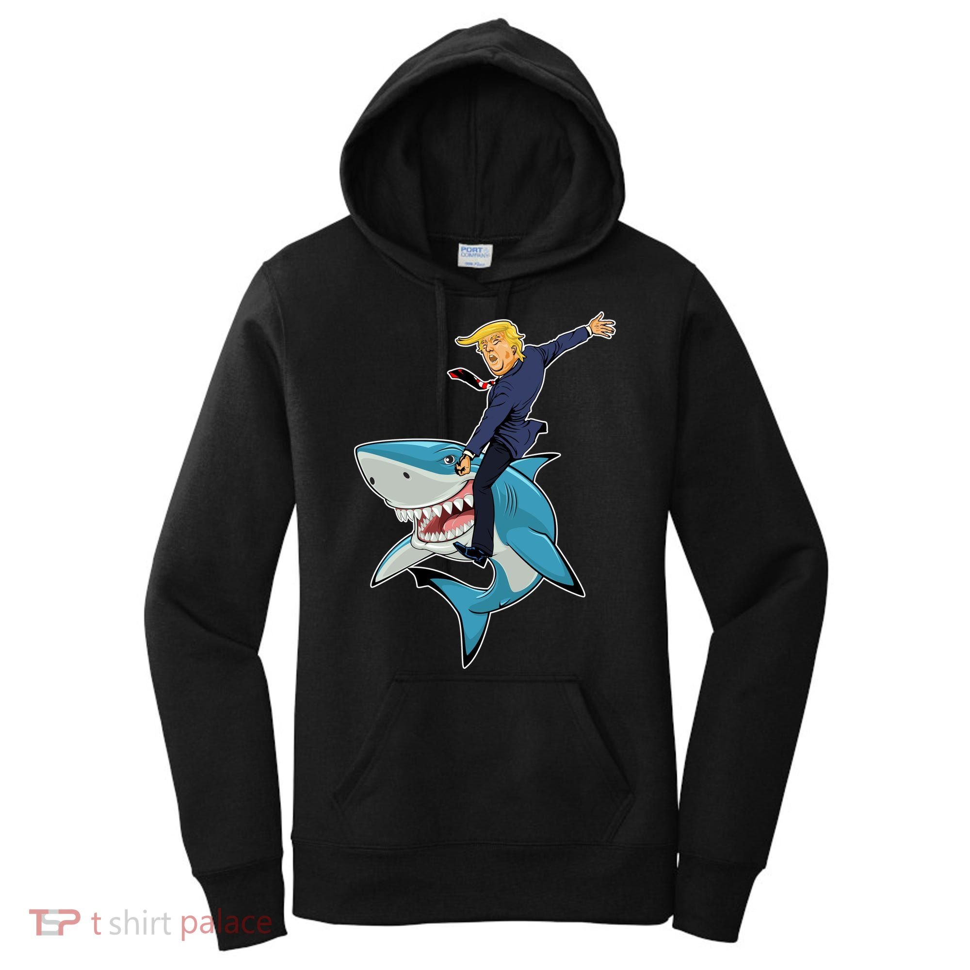 Donald Trump Shark President Women's Hoodie