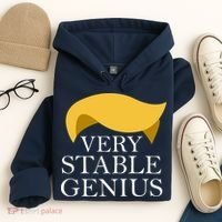 Donald Trump Very Stable Genius Hoodie thumb 4