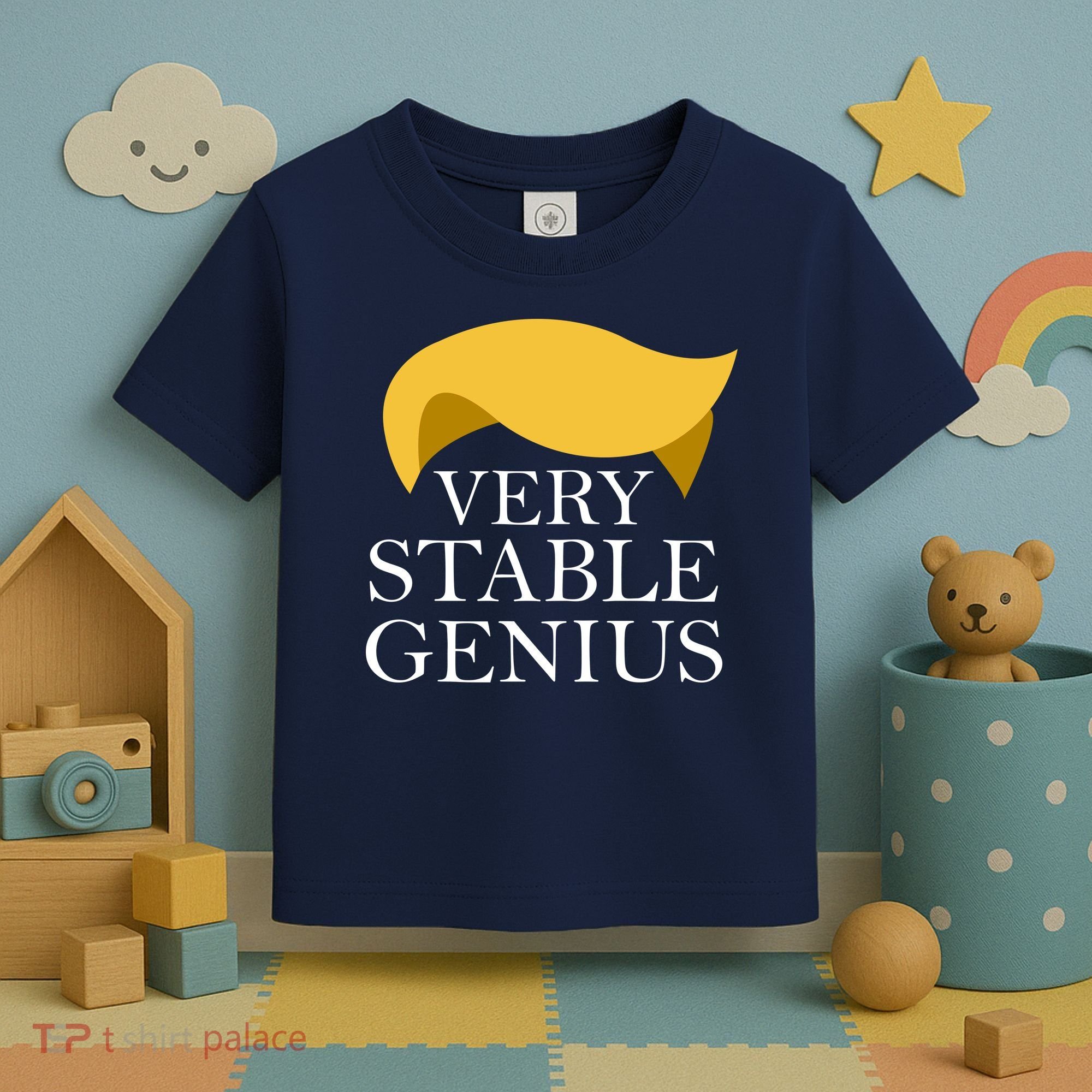 Donald Trump Very Stable Genius Toddler T-Shirt