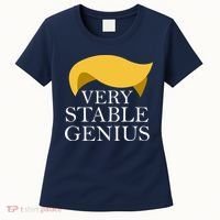Donald Trump Very Stable Genius Women's T-Shirt thumb 0