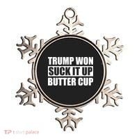 Donald Trump Won Suck It Up Butter Cup President Ornament thumb 0