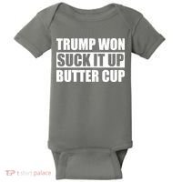 Donald Trump Won Suck It Up Butter Cup President Baby Bodysuit thumb 0