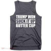 Donald Trump Won Suck It Up Butter Cup President Tank Top thumb 0