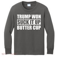 Donald Trump Won Suck It Up Butter Cup President Kids Long Sleeve Shirt thumb 0