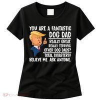 Donald Trump You Are A Fantastic Dog Dad Women's T-Shirt thumb 0
