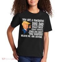 Donald Trump You Are A Fantastic Dog Dad Kids T-Shirt thumb 2