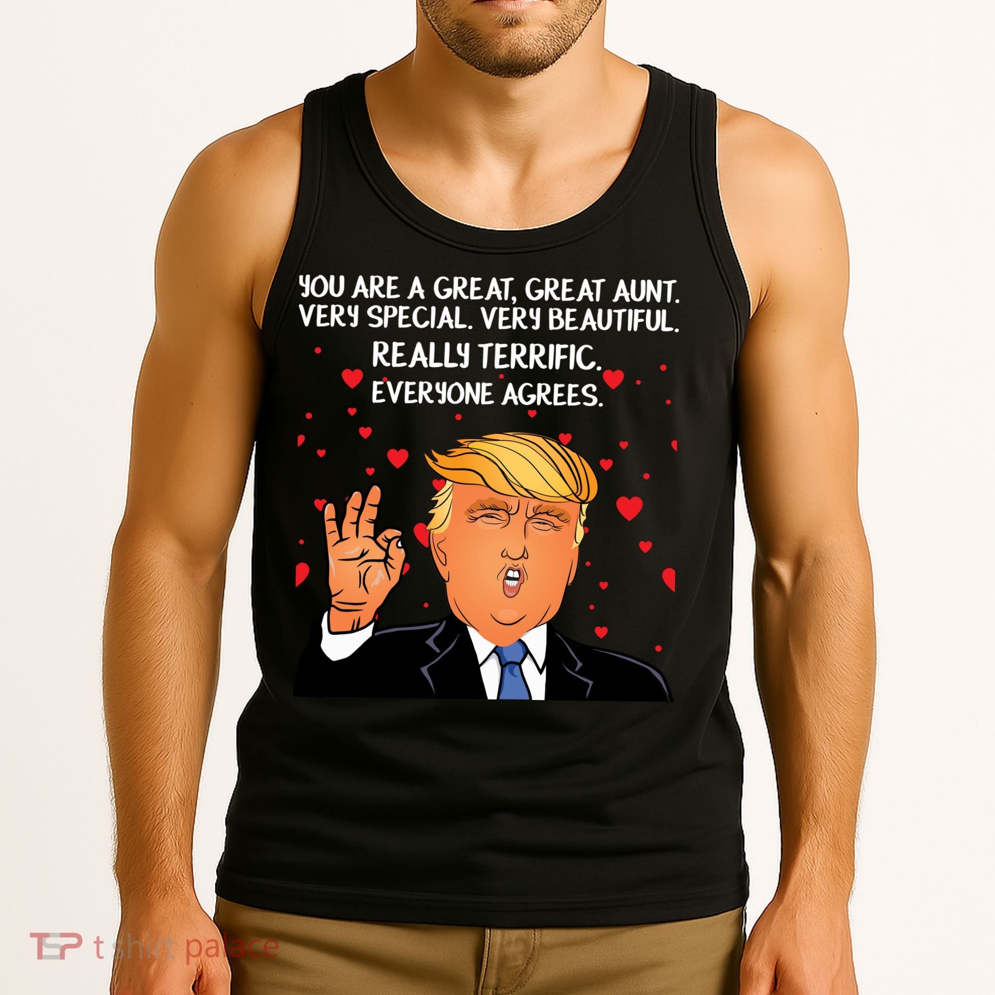 Donald Trump Your A Great Aunt Tank Top