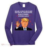 Donald Trump Your A Great Aunt Long Sleeve Shirt thumb 0