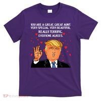 Donald Trump Your A Great Aunt T-Shirt thumb 0