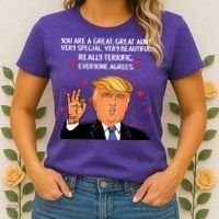 Donald Trump Your A Great Aunt Women's T-Shirt thumb 2