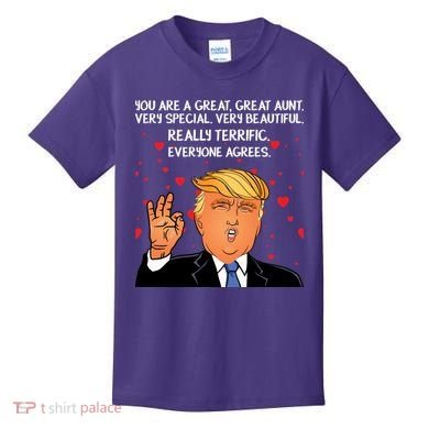 Donald Trump Your A Great Aunt Kids T-Shirt