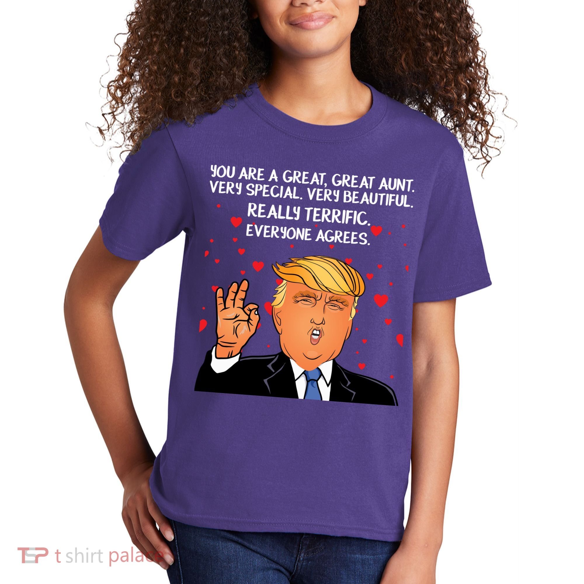 Donald Trump Your A Great Aunt Kids T-Shirt