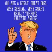 Donald Trump Your A Great Boss Long Sleeve Shirt thumb 2