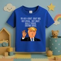 Donald Trump Your A Great Boss Toddler T-Shirt thumb 3