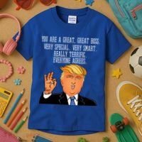 Donald Trump Your A Great Boss Kids T-Shirt thumb 3