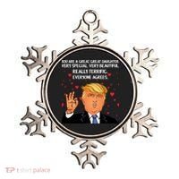 Donald Trump Your A Great Daughter Ornament thumb 0