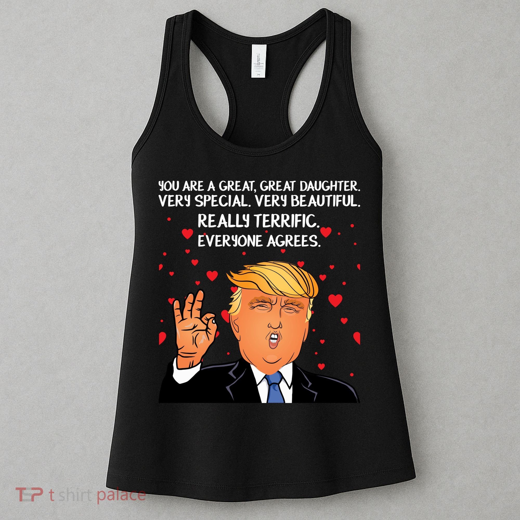 Donald Trump Your A Great Daughter Women's Tank Top