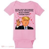 Donald Trump Your A Great Daughter Baby Bodysuit thumb 0