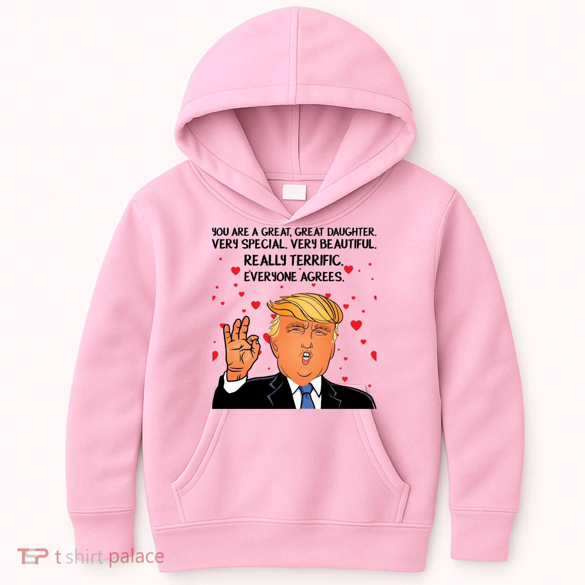 Donald Trump Your A Great Daughter Kids Hoodie