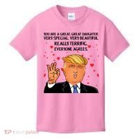 Donald Trump Your A Great Daughter Kids T-Shirt thumb 0