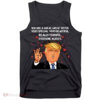Donald Trump Your A Great Sister Tank Top thumb 0
