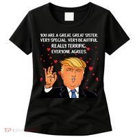 Donald Trump Your A Great Sister Women's T-Shirt thumb 0
