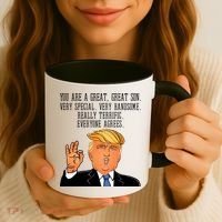 Donald Trump Your A Great Son Coffee Mug thumb 3