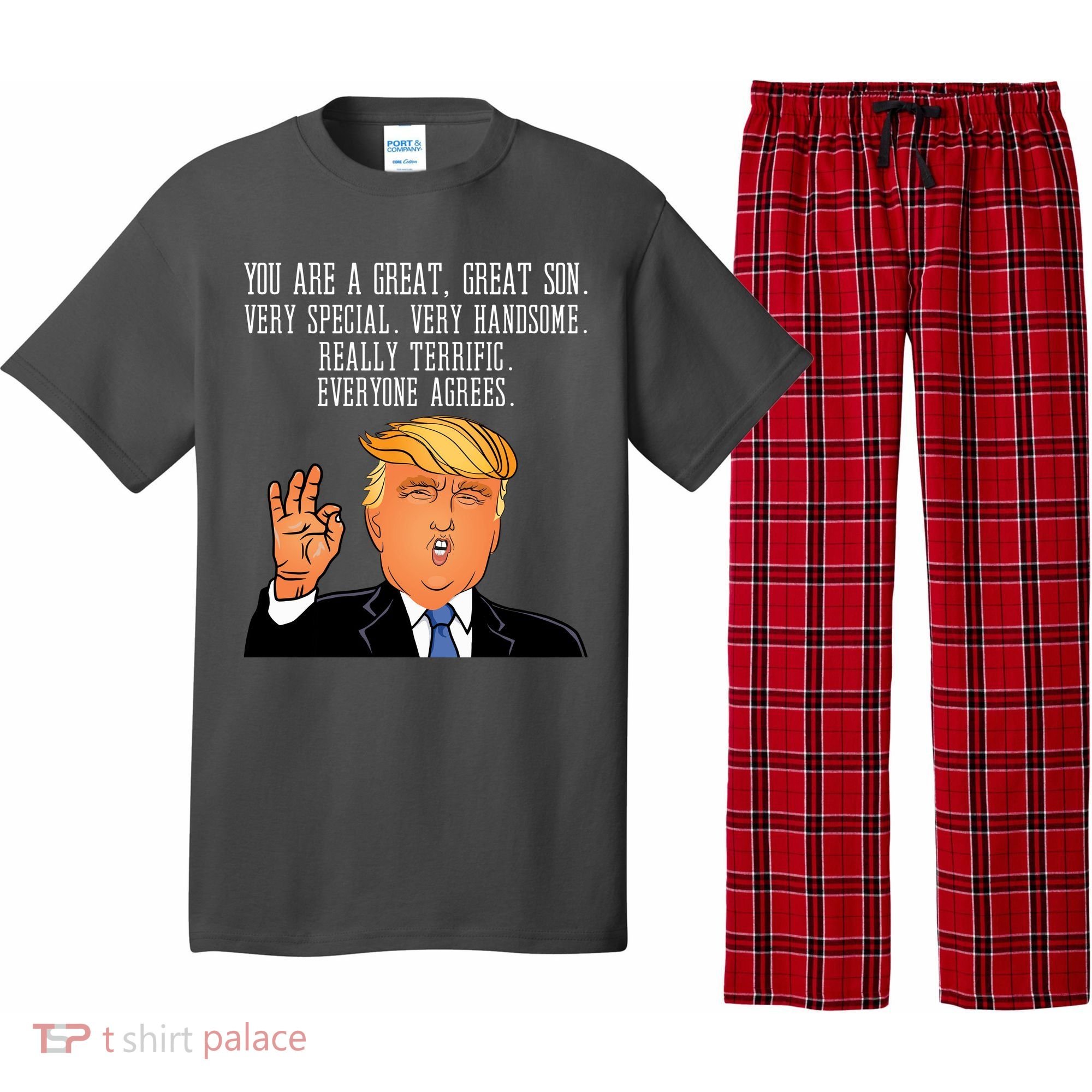 Donald Trump Your A Great Son Pajama Set