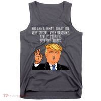 Donald Trump Your A Great Son Tank Top thumb 0