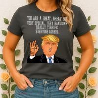 Donald Trump Your A Great Son Women's T-Shirt thumb 2