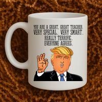 Donald Trump Your A Great Teacher Coffee Mug thumb 2