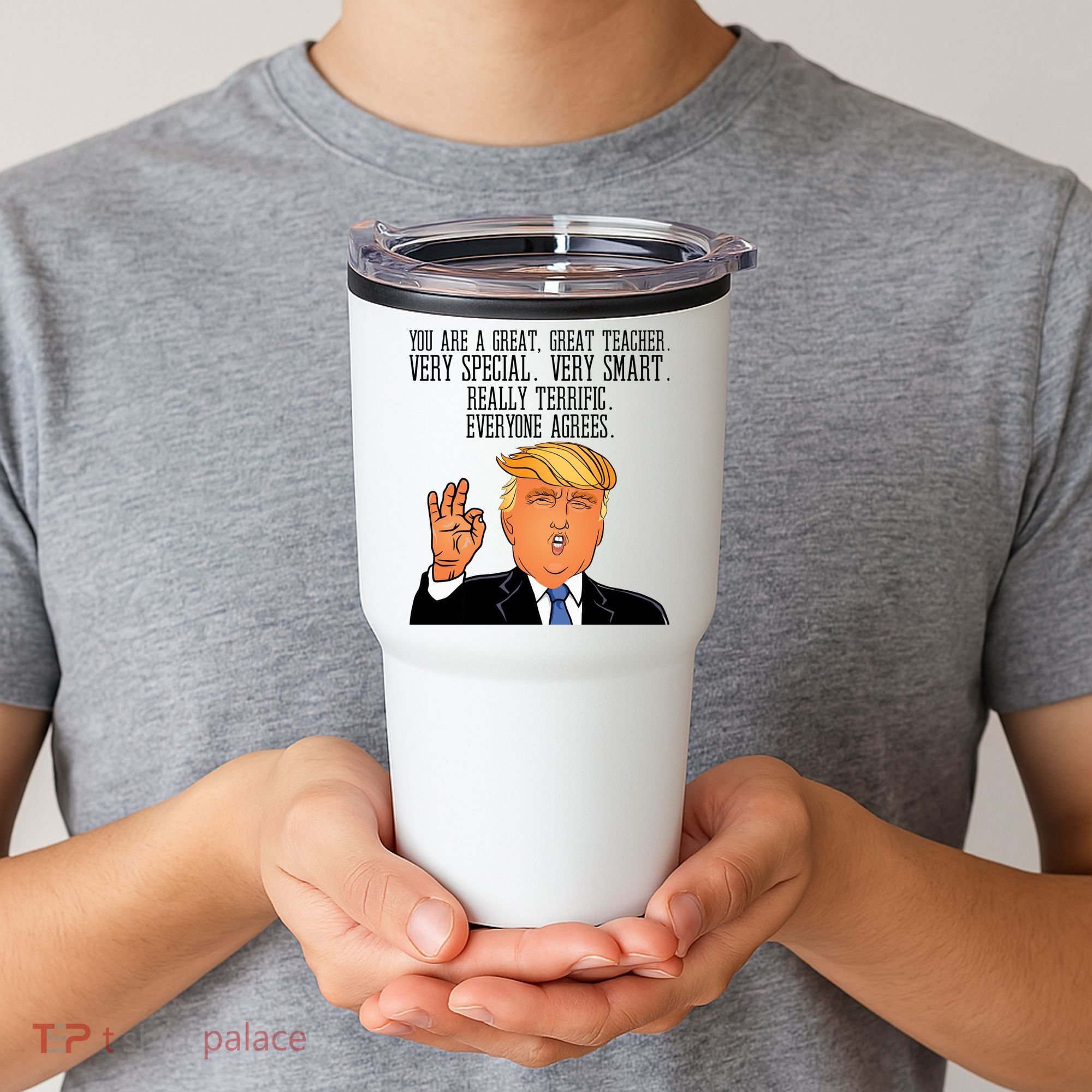 Donald Trump Your A Great Teacher Tumbler