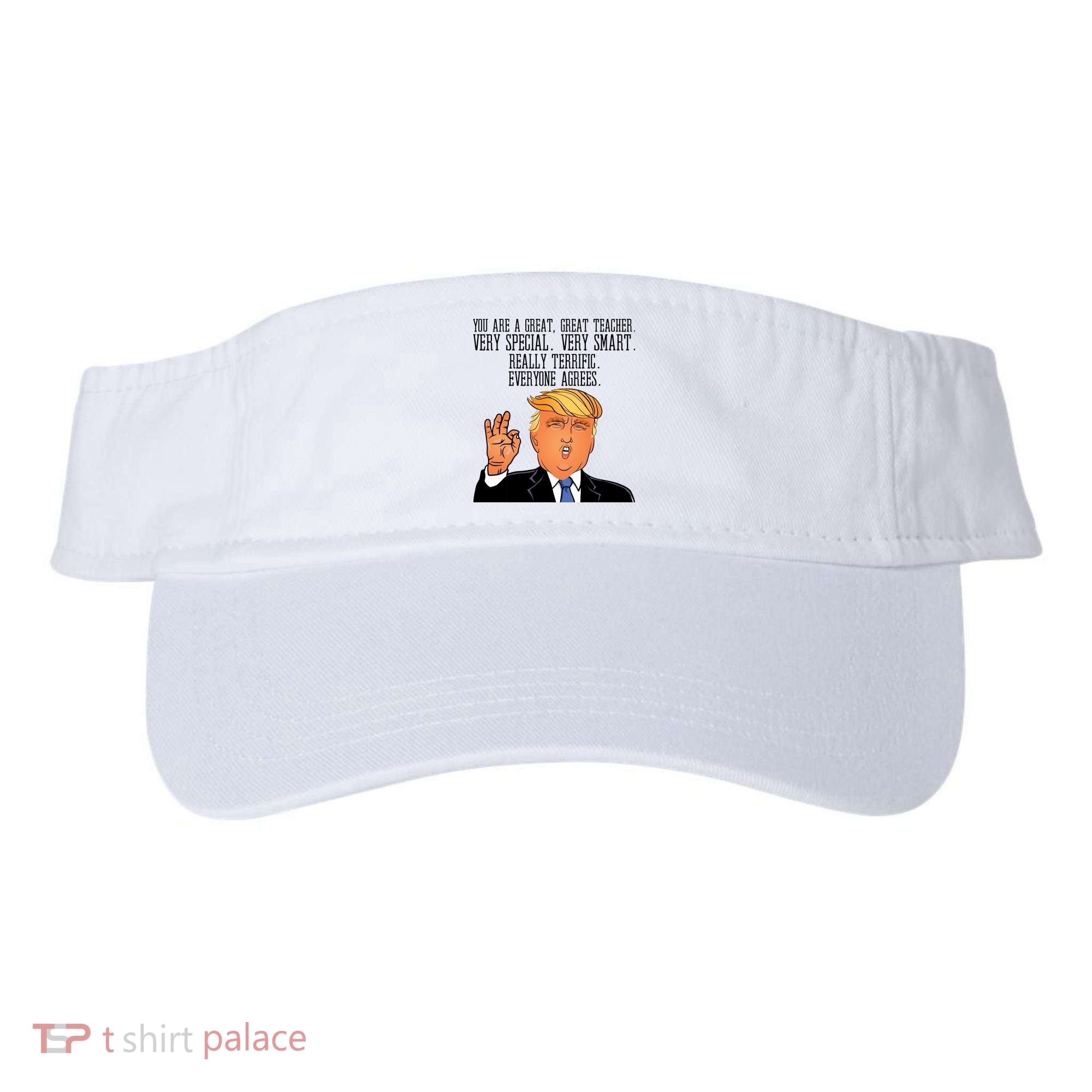 Donald Trump Your A Great Teacher Visor