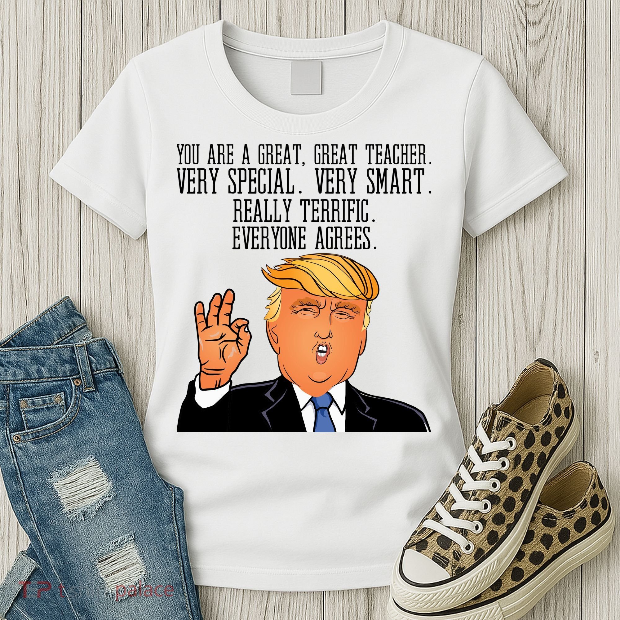 Donald Trump Your A Great Teacher Women's T-Shirt