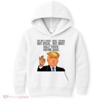 Donald Trump Your A Great Teacher Kids Hoodie thumb 0