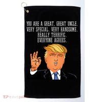 Donald Trump Your A Great Uncle Golf Towel thumb 0